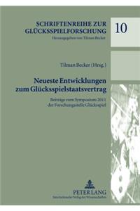 Neueste Entwicklungen zum Gluecksspielstaatsvertrag