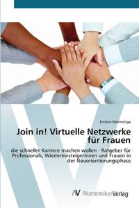 Join in! Virtuelle Netzwerke für Frauen