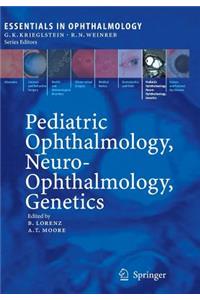 Pediatric Ophthalmology, Neuro-Ophthalmology, Genetics