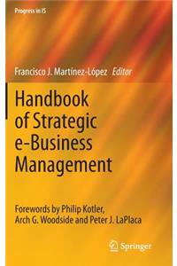 Handbook of Strategic E-Business Management