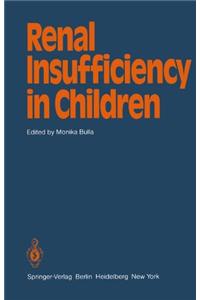 Renal Insufficiency in Children