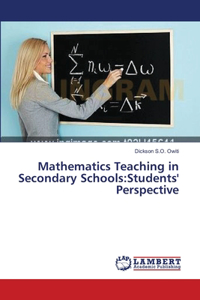 Mathematics Teaching in Secondary Schools