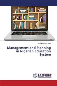 Management and Planning in Nigerian Education System