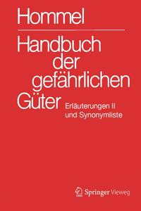 Handbuch Der Gefährlichen Güter. Erläuterungen II: Gewässerverunreinigung