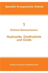 Hydroxide, Oxidhydrate Und Oxide