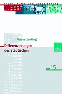Differenzierungen Des Steadtischen
