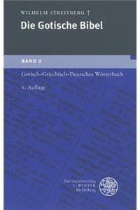 Gotisch-Griechisch-Deutsches Worterbuch