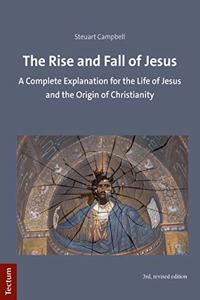 Rise and Fall of Jesus