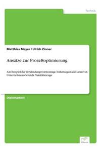 Ansätze zur Prozeßoptimierung