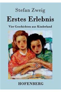 Erstes Erlebnis