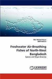 Freshwater Air-Breathing Fishes of North-West Bangladesh