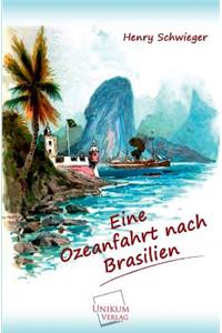 Eine Ozeanfahrt Nach Brasilien