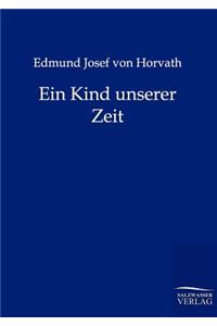 Ein Kind unserer Zeit