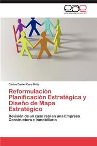 Reformulacion Planificacion Estrategica y Diseno de Mapa Estrategico