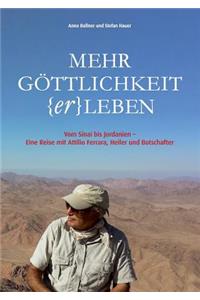 Mehr Göttlichkeit (er)leben