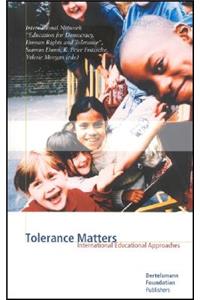 Tolerance Matters