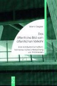 Das Offentliche Bild Vom Offentlichen Verkehr