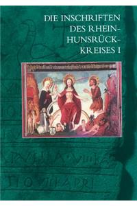 Die Inschriften Des Rhein-Hunsruck-Kreises I (Boppard, Oberwesel, St. Goar)