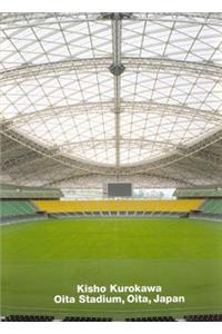 Kisho Kurokawa, Oita Stadium, Oita, Japan