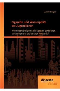 Zigarette und Wasserpfeife bei Jugendlichen