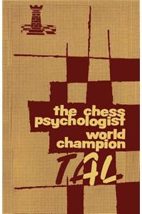 Chess Psychologist World Champion Tal