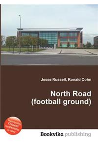 North Road (Football Ground)
