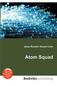 Atom Squad