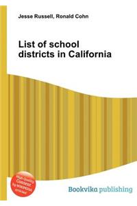 List of School Districts in California