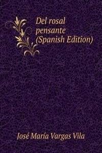 Del rosal pensante (Spanish Edition)