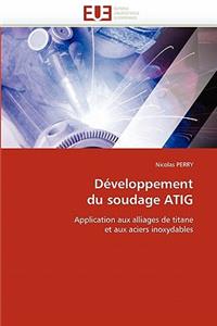 D?veloppement Du Soudage Atig