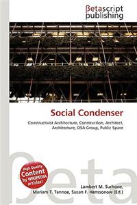 Social Condenser
