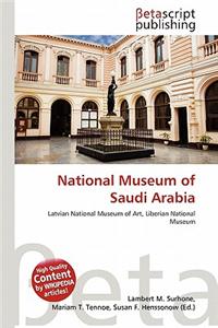 National Museum of Saudi Arabia