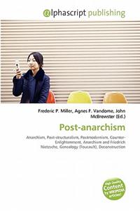 Post-Anarchism