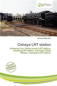 Cahaya Lrt Station