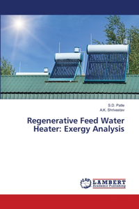 Regenerative Feed Water Heater