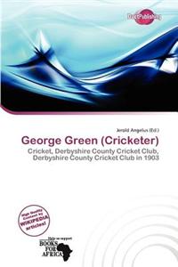 George Green (Cricketer)