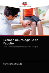 Examen neurologique de l'adulte