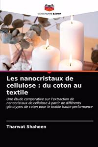 Les nanocristaux de cellulose