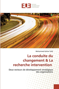 conduite du changement & La recherche intervention