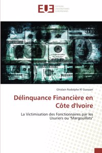 Délinquance Financière en Côte d'Ivoire