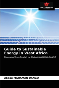 Guide to Sustainable Energy in West Africa