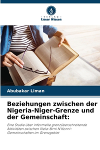 Beziehungen zwischen der Nigeria-Niger-Grenze und der Gemeinschaft