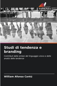Studi di tendenza e branding