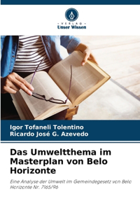 Umweltthema im Masterplan von Belo Horizonte