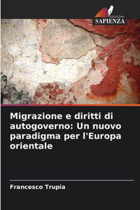 Migrazione e diritti di autogoverno