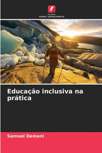 Educação inclusiva na prática