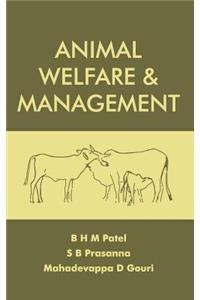 Animal Welfare and Management