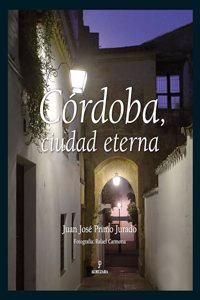 Cordoba, ciudad eterna