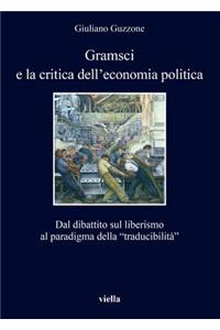 Gramsci E La Critica Dell'economia Politica