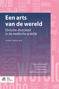 Een Arts Van de Wereld: Etnische Diversiteit in de Medische Praktijk